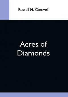 Acres Of Diamonds