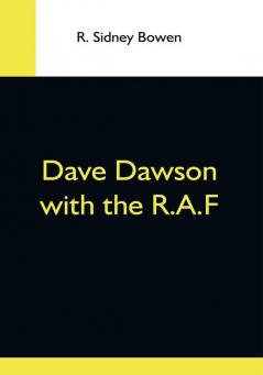 Dave Dawson With The R.A.F