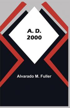 A. D. 2000