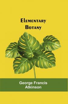 Elementary Botany