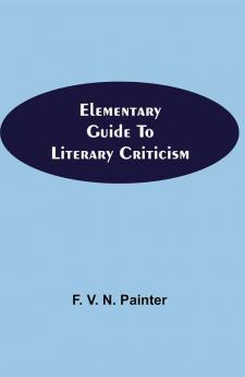 Elementary Guide to Literary Criticism