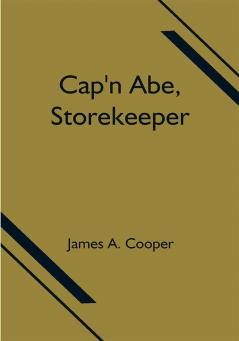 Cap'n Abe Storekeeper