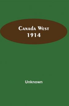 Canada West 1914