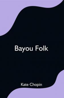 Bayou Folk