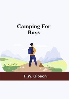 Camping For Boys