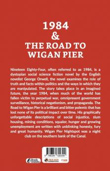 1984 & The Road to Wigan Pier