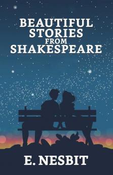 Beautiful Stories from Shakespeare