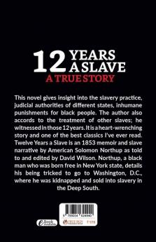 12 Years A Slave: A True Story