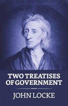 Two Treatises of Government