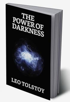 The Power of Darkness