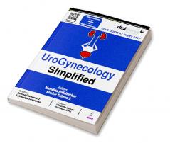 UROGYNECOLOGY SIMPLIFIED