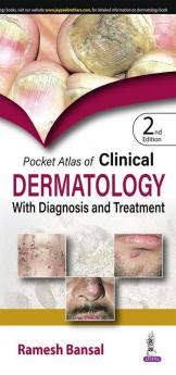 Pocket Atlas of Clinical Dermatology with Diagnosis and Treatment