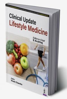 CLINICAL UPDATE: LIFESTYLE MEDICINE