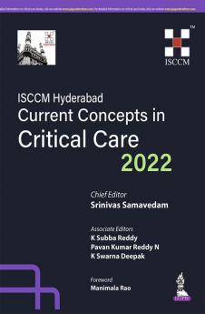 ISCCM Hyderabad Current Concepts in Critical Care 2022