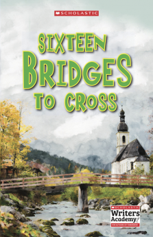 16 Bridges to Cross