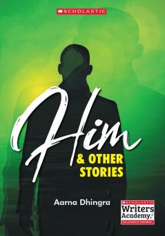 Him & Other Stories