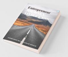 Entrepreneur- Journey To Success