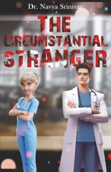 The Circumstantial Stranger