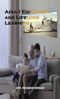 Adult Education and Lifelong Learning