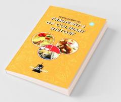 Food History 101: Fragments Of Culinary History