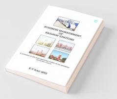 Business Management Of Railway Stations