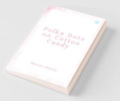 Polka Dots On Cotton Candy