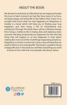 Happiness In Totality
