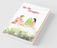 The Unacknowledged Struggles