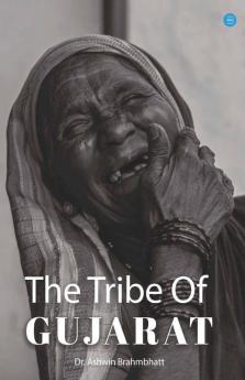 The Tribe Of Gujarat