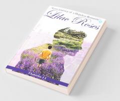 Lilac Roses (Love Journey Of A Hopeless Romantic)