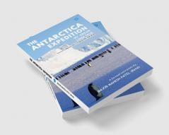 The Antarctica Expedition - My Dream Come True