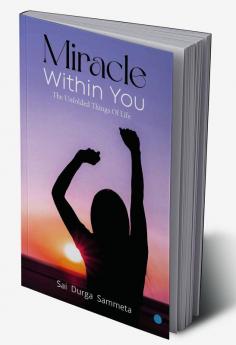 Miracle Within You