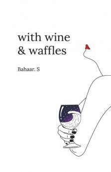 With Wine & Waffle