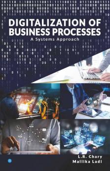 Digitalization Of Business Processes - A Systems Approach