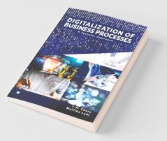 Digitalization Of Business Processes - A Systems Approach
