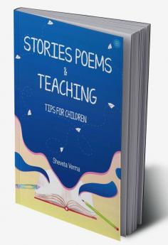 STORIES POEMS AND TEACHING TIPS FOR CHILDREN