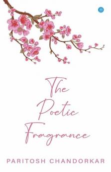 The Poetic Fragrance