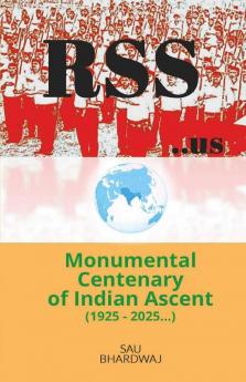 Rss Monumental Centenary Of Indian Ascent