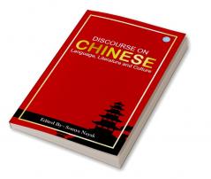 Discourse on Chinese Language Literature and Culture