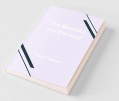 The Beautiful And Damned