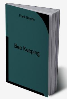 Bee Keeping