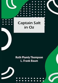 Captain Salt in Oz