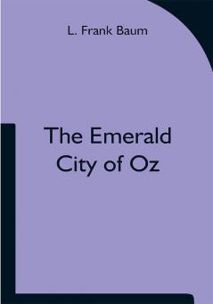 The Emerald City of Oz