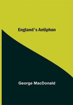 England'S Antiphon