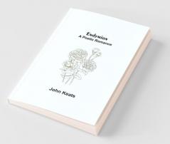 Endymion; A Poetic Romance
