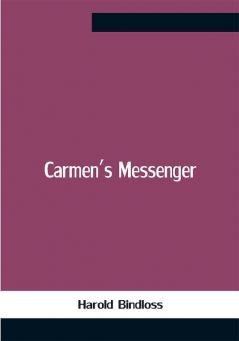 Carmen'S Messenger