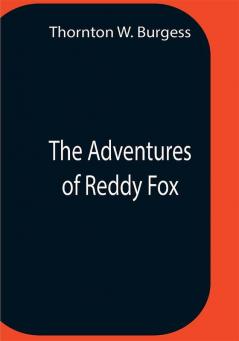 The Adventures Of Reddy Fox