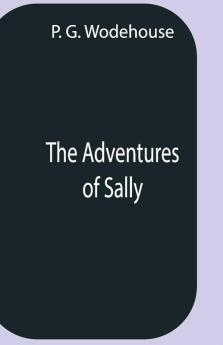 The Adventures Of Sally