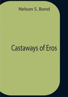 Castaways Of Eros