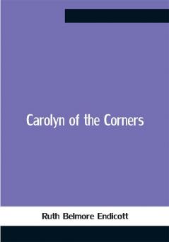 Carolyn Of The Corners